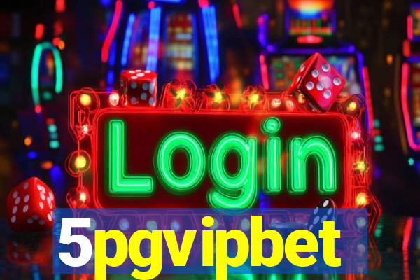 5pgvipbet