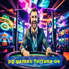 pg games fortune ox