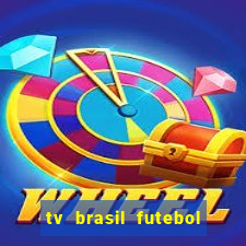 tv brasil futebol da hora