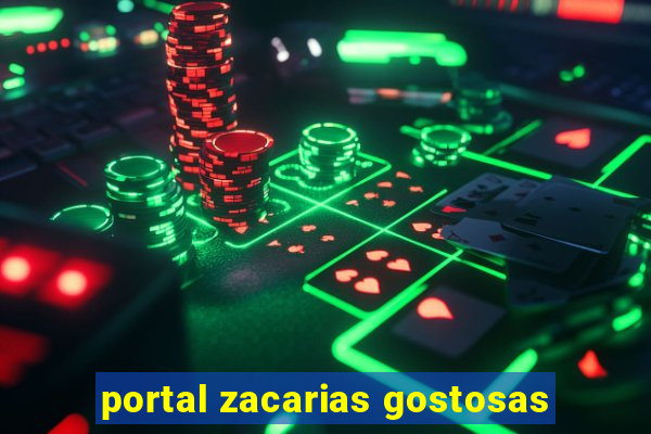 portal zacarias gostosas