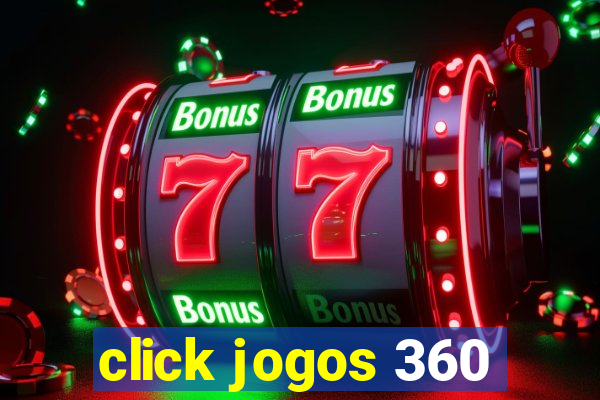 click jogos 360