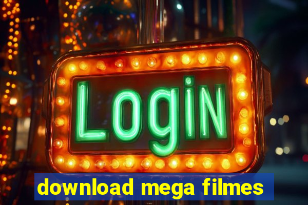 download mega filmes