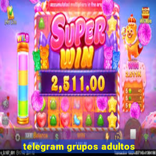 telegram grupos adultos