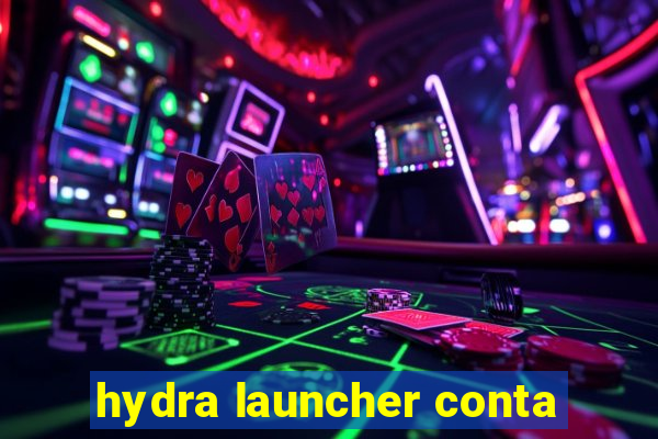 hydra launcher conta