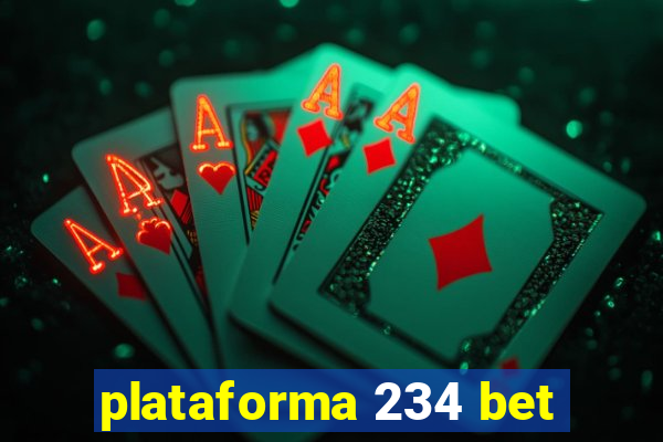 plataforma 234 bet