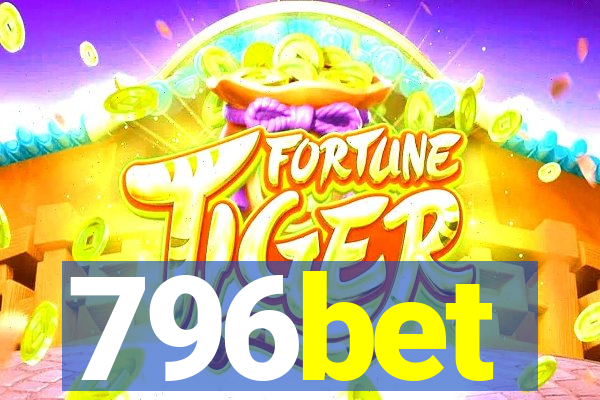 796bet