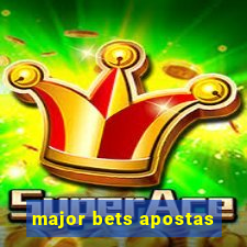 major bets apostas