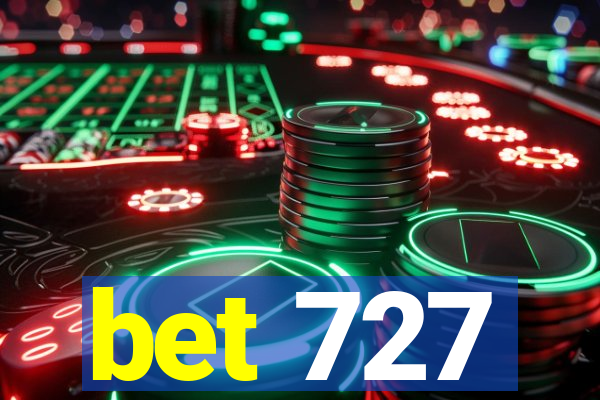 bet 727