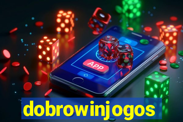 dobrowinjogos