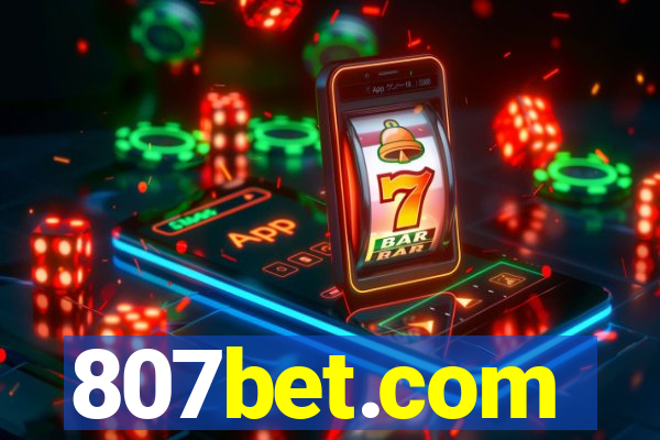 807bet.com