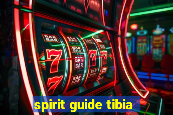 spirit guide tibia