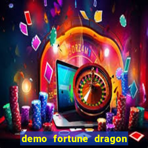 demo fortune dragon com ganho certo