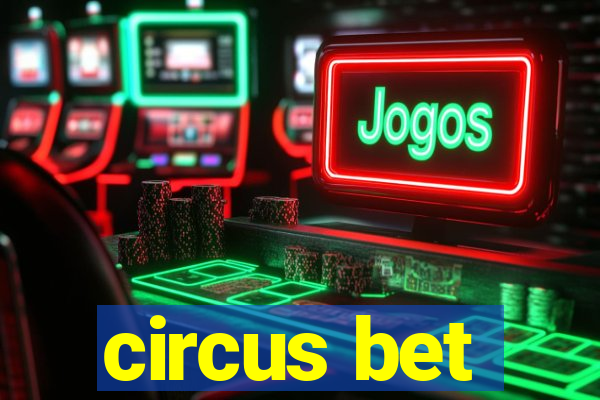 circus bet