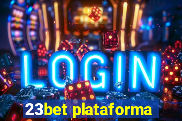 23bet plataforma