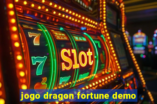 jogo dragon fortune demo