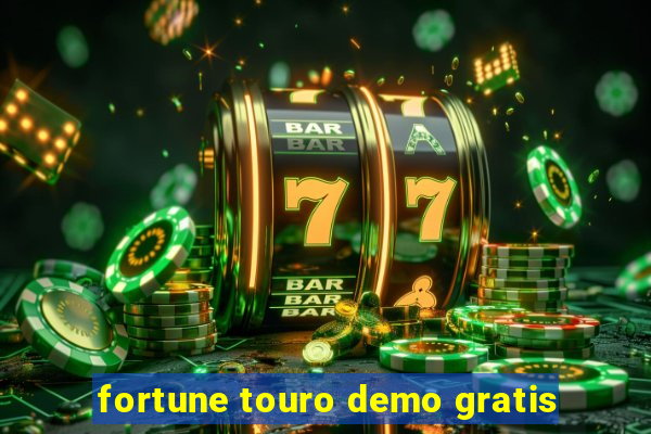 fortune touro demo gratis