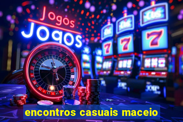 encontros casuais maceio