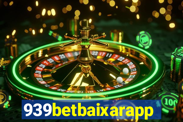 939betbaixarapp