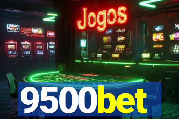 9500bet