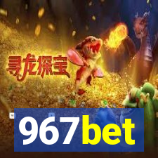 967bet