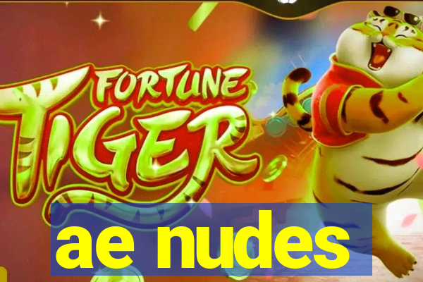 ae nudes