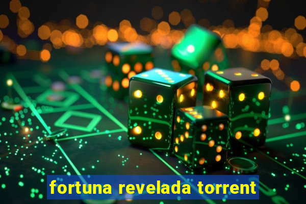 fortuna revelada torrent