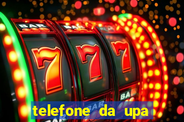 telefone da upa roberto santos