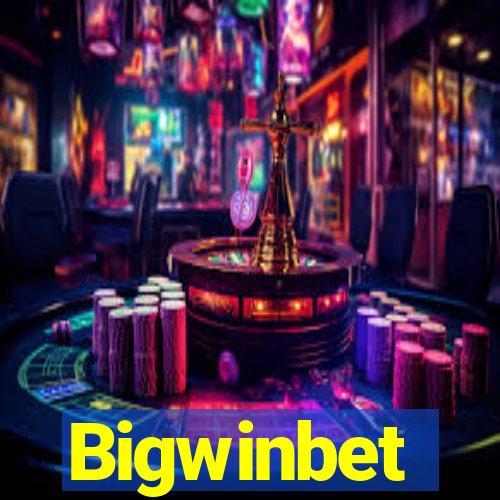 Bigwinbet