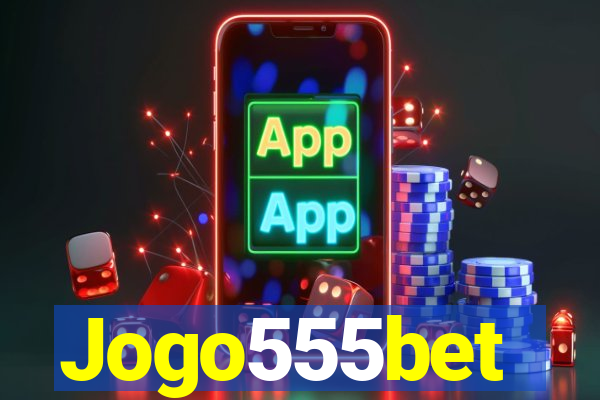 Jogo555bet