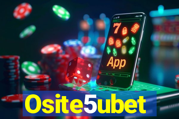 Osite5ubet