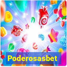 Poderosasbet