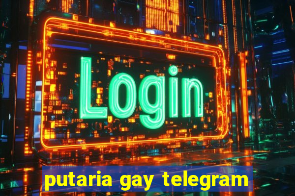 putaria gay telegram