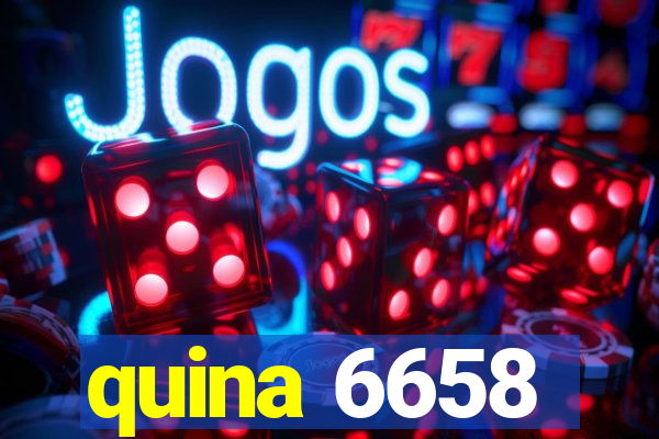 quina 6658