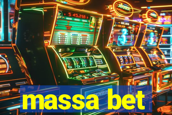 massa bet