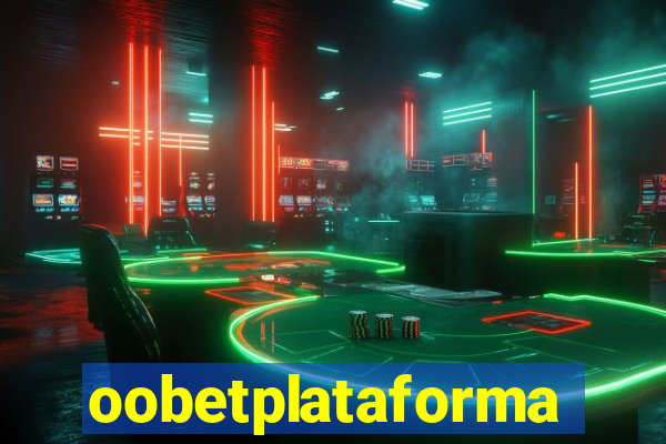 oobetplataforma