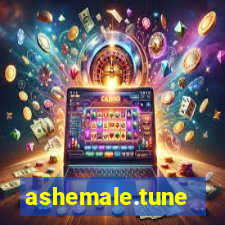 ashemale.tune