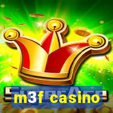 m3f casino