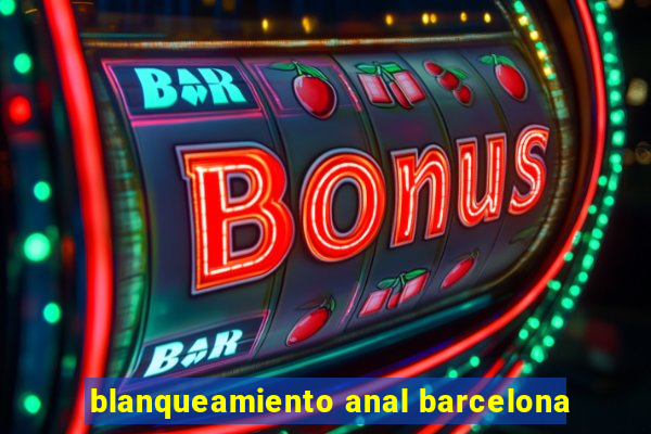 blanqueamiento anal barcelona