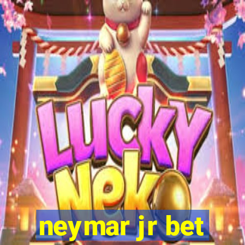 neymar jr bet