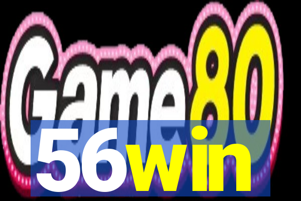 56win