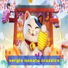 sergio nonato cruzeiro