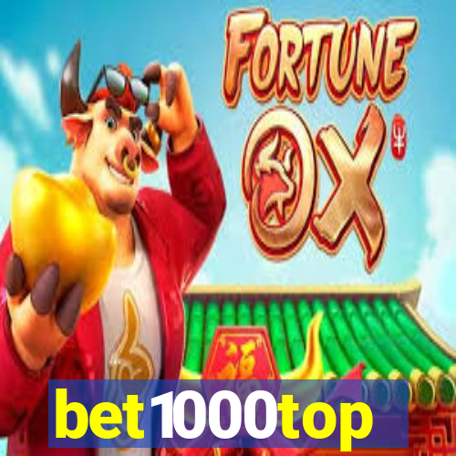 bet1000top