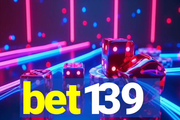 bet139