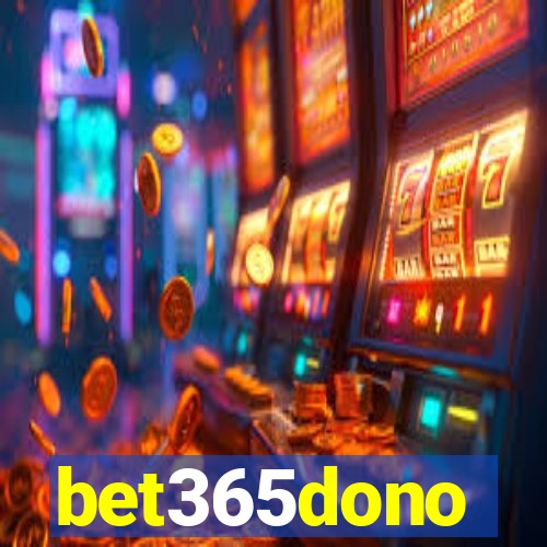 bet365dono