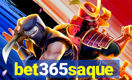 bet365saque