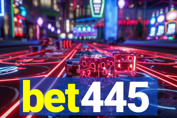 bet445