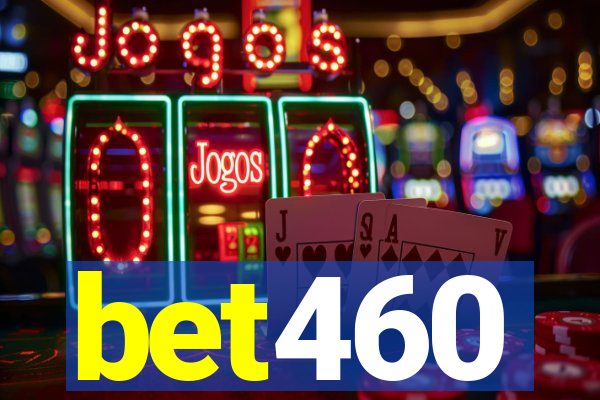 bet460