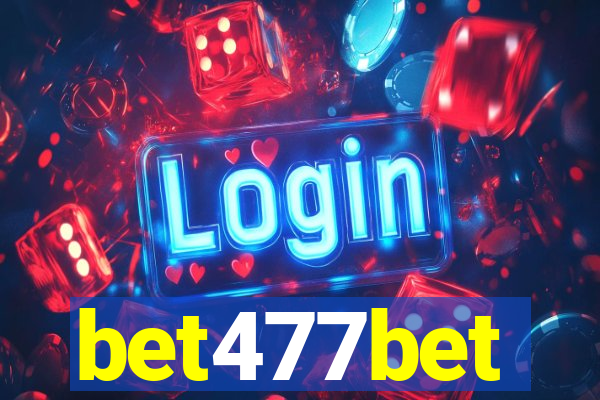 bet477bet