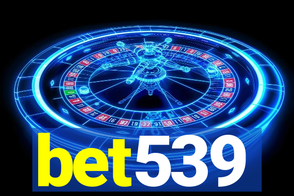 bet539