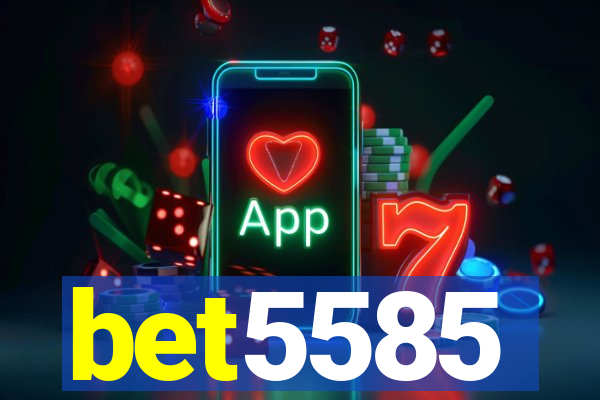 bet5585